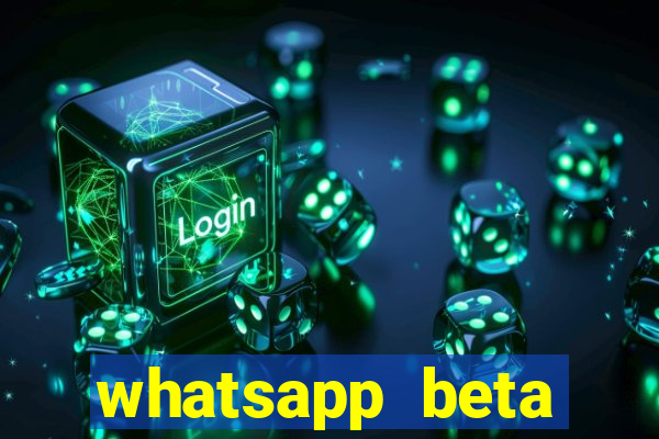 whatsapp beta mirror apk